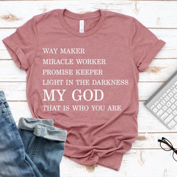 Way Maker Miracle Worker Women Tshirt Cotton Tumblr Christian T Shirt Causal Short Sleeve God Tops Bible Verse Tees Dropshipping