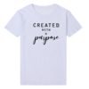 Created with A Purpose Letters Women T Shirt Christian Shirt Woman Faith Tshirt Short Sleeve Causal Cotton Tops Plus Size Shirts