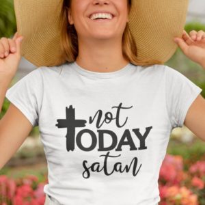 Not Today Satan T-shirt Women Christian Apparel Tees Summer Short Sleeve T-Shirts Religious Clothing Jesus Cross Faith Tshirts